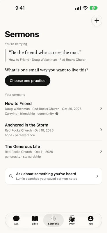 Sermons in the Lumin app: the line being carried, “Be the friend who carries the mat,” a prompt to choose one practice, and three saved sermons.