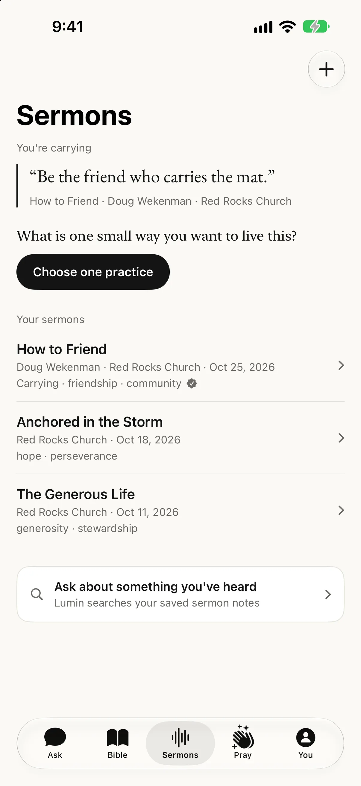 Sermons in the Lumin app: the line being carried, “Be the friend who carries the mat,” a prompt to choose one practice, and three saved sermons.