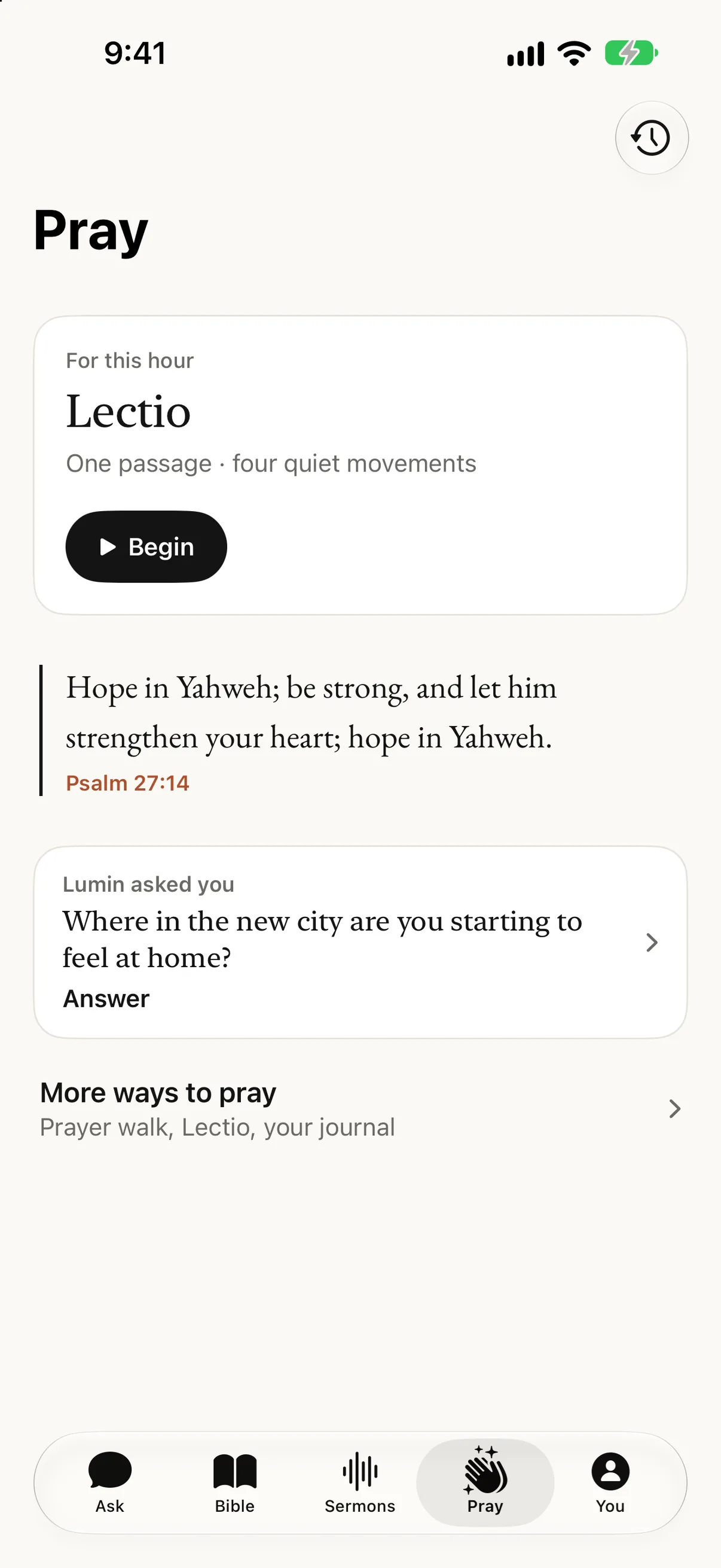 Pray in the Lumin app: Lectio for this hour, Psalm 27:14, and a question Lumin asked about feeling at home in a new city.